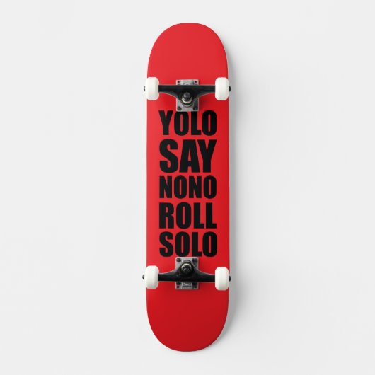 YOLO Roll Solo Persoonlijk Skateboard (Voorkant)