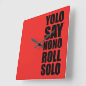 YOLO Roll Solo Vierkante Klok (Hoek)