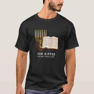 Yom Kippur Menorah Shofar Fasting Pray Sleep T-shirt