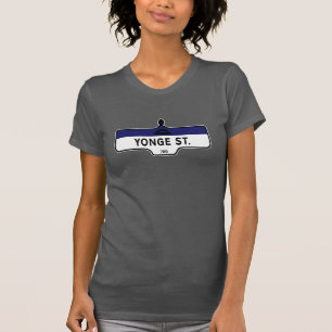 Yonge Street, Toronto Street Sign T-shirt