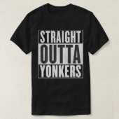 Yonkers  Rechtstreeks uit YONKERS T-shirt (Design voorkant)