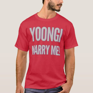 Yoongi Marry Me gift T-shirt