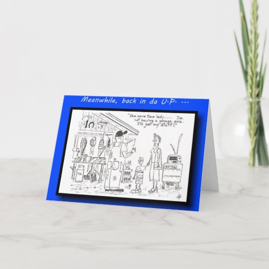 Yooper Not a Yard Sale Wenskaart Kaart (Voorkant)