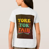 "YORE YOK TAID Slogan Mannen T-Shirt" "Trendy Mann Tri-Blend Shirt (Achterkant)