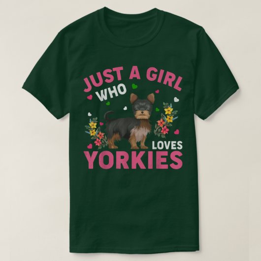 Yorkie Hondenliefhebber gewoon een meisje dat van T-shirt (Design voorkant)