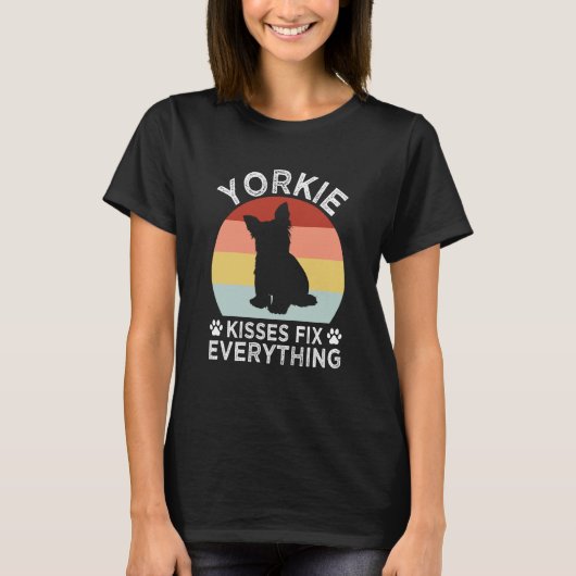 Yorkie Kisses Fix Everything Yorkshire Terrier Hum T-shirt (Voorkant)