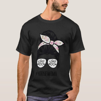 Yorkie Moeder Rommelige knot Haar Bril, Yorkshire  T-shirt