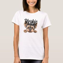 Yorkie Mom Cute Peeking Yorkie T-shirt