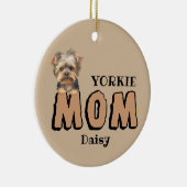 Yorkie Mom Yorkshire Terrier Lover aangepaste naam Keramisch Ornament (Rechts)