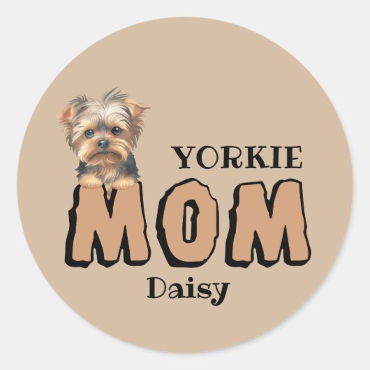 Yorkie Mom Yorkshire Terrier Lover aangepaste naam Ronde Sticker (Voorkant)