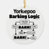 Yorkiepoo Barking Logic Keramisch Ornament (Voorkant)