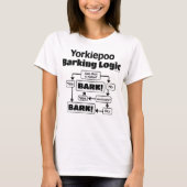 Yorkiepoo Barking Logic T-shirt (Voorkant)