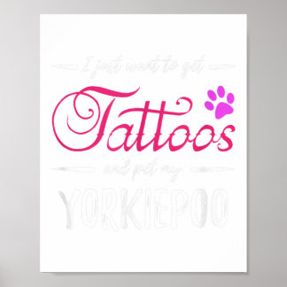 Yorkiepoo Hondenliefhebber Tattoo Funny Dog Mom Gi Poster