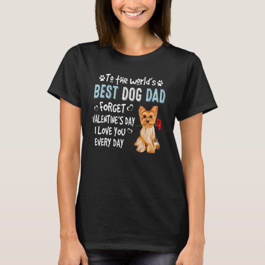 Yorkshire Terrier Best Dog Dad Valentijnsdag Pupp T-shirt (Voorkant)