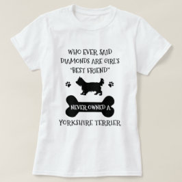 Yorkshire Terrier Best Friend T-shirt