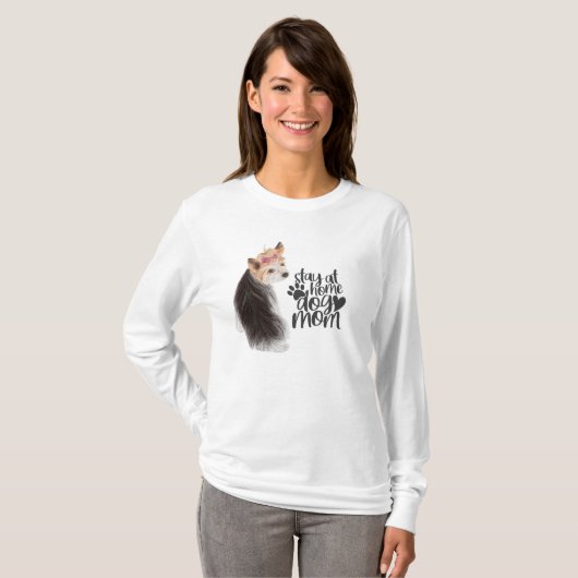 Yorkshire Terrier - Blijf thuis bij Dog Mam T-shirt (Voorkant volledig)