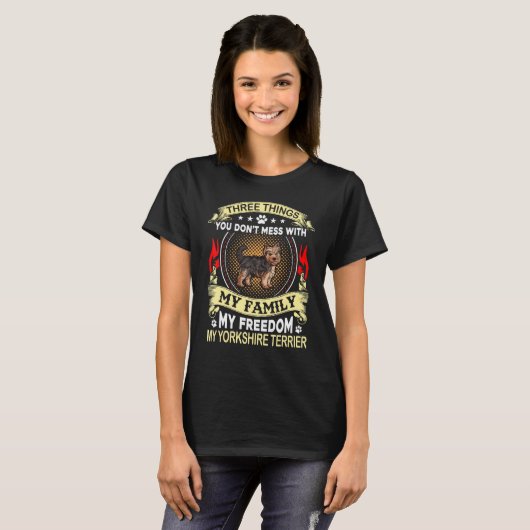 Yorkshire Terrier Drie dingen waar je niet mee kno T-shirt (Voorkant volledig)