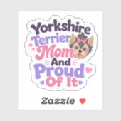Yorkshire Terrier Moeder en Trots erop Sticker (Vel)