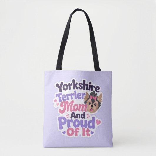 Yorkshire Terrier Moeder en Trots erop Tote Bag (Voorkant)