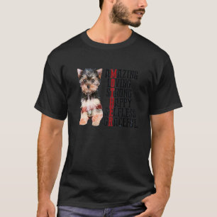 Yorkshire Terrier Verbazingwekkend Liefdevol Sterk T-shirt