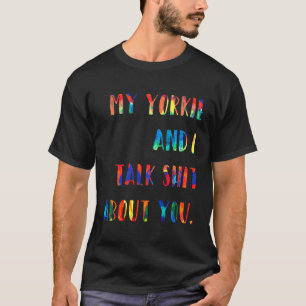 Yorkshire Terrier You Retro Style Painting T-shirt