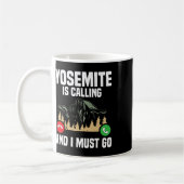 Yosemite Is Calling I Must Go Vacation National Pa Koffiemok (Links)