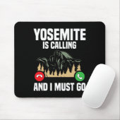 Yosemite Is Calling I Must Go Vacation National Pa Muismat (Met muis)