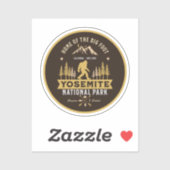 Yosemite National Park Home of the Big Foot Funny Sticker (Vel)