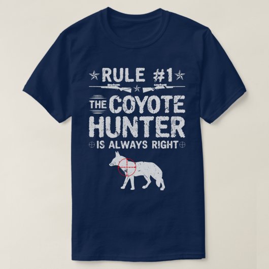 Yote Hunting voor Coyote Hunters T-shirt (Design voorkant)