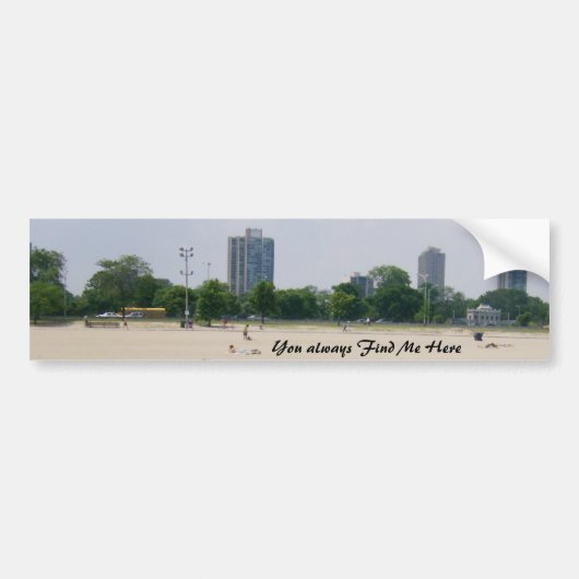 You always Find Me Here bumpersticker (Voorkant)