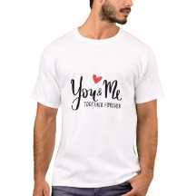 You and Me Forever' Couple's Matching T-shirt Set