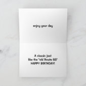 YOU ARE A CLASSIC-JUST LIKE RT. 66! HAPPY BIRTHDAY KAART (Binnen)