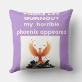 You are a phoenix rising kussen (Achterkant)