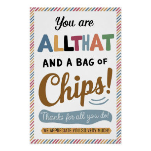 You Are All That en een tas met Posters chips