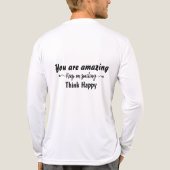 You are Amazing Keep on Smiling Think Happy Tri-Blend Shirt (Achterkant)