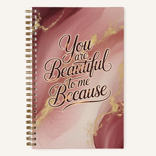 You Are Beautiful to Me Notitieboek (Voorkant)