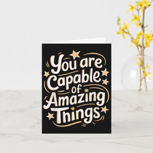 You Are Capable Of Amazing Things Kaart (Gele Bloem)