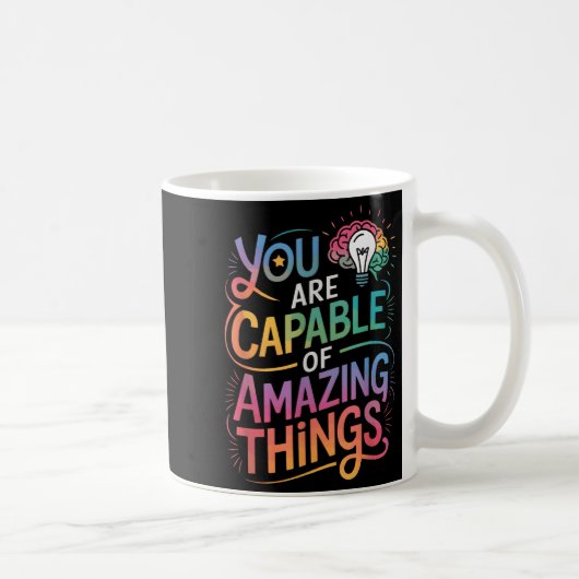 You Are Capable Of Amazing Things  Koffiemok (Rechts)