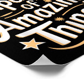 You Are Capable Of Amazing Things  Poster (Hoek)