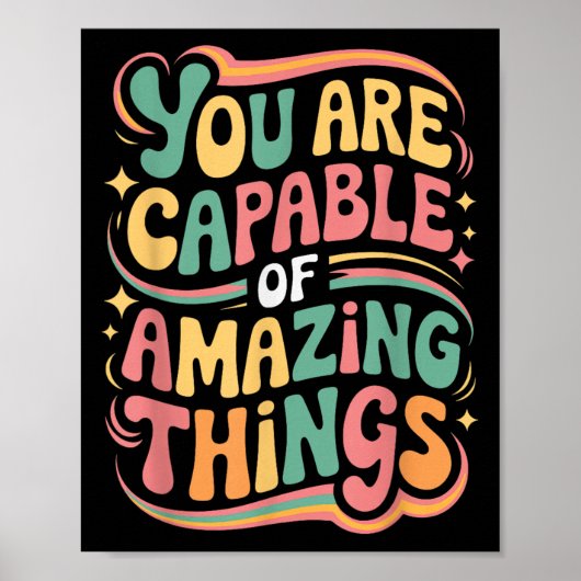 You Are Capable Of Amazing Things  Poster (Voorkant)