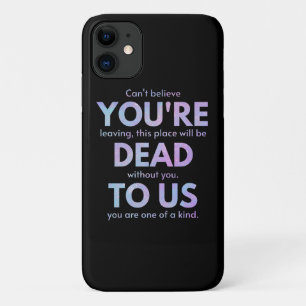 You Are Dead to Us! - R.I.P. Beheer!: Coworker Case-Mate iPhone Case