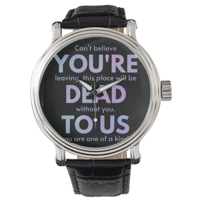 You Are Dead to Us! - R.I.P. Traitor!: Coworker Horloge (Voorkant)