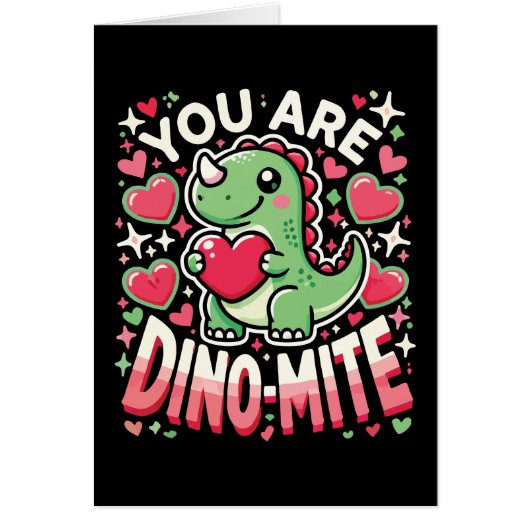 You Are Dino-Mite - Schattigee Dinosaurus Valentij (Voorkant)