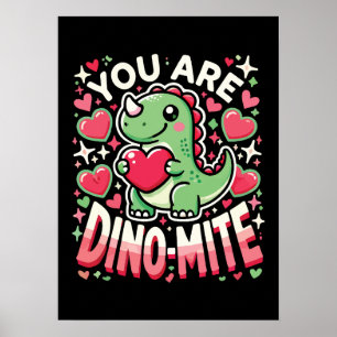 You Are Dino-Mite - Schattigee Dinosaurus Valentij Poster