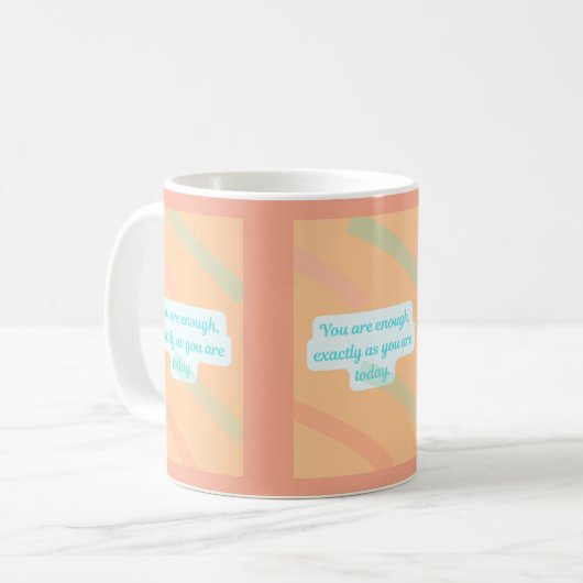 You Are Enough – Affirmation Mug Koffiemok (Voorkant links)