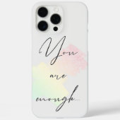 You Are Enough Case-Mate iPhone Case (Achterkant)