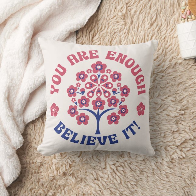 You Are Enough Inspirational Pillow Kussen (Deken)