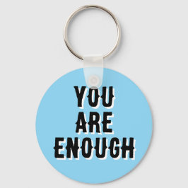 You Are Enough – Inspirerende quote blauw Sleutelhanger
