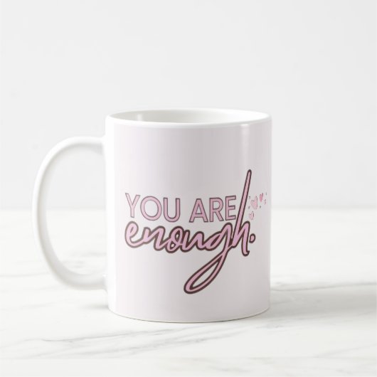 You Are Enough Koffiemok (Links)