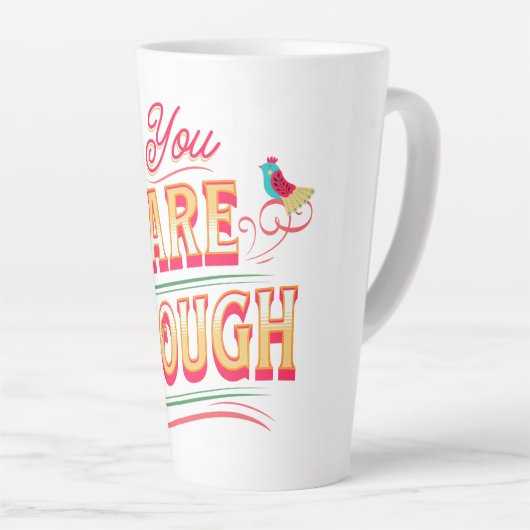 You Are Enough Latte Mok (Rechterhoek)